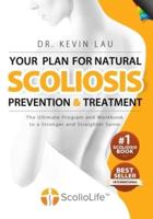 Your Plan for Natural Scoliosis Prevention and Treatment (4Th Edition, Full Color)