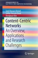 Content-Centric Networks : An Overview, Applications and Research Challenges