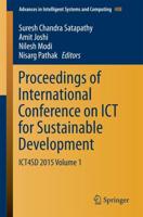 Proceedings of International Conference on ICT for Sustainable Development : ICT4SD 2015 Volume 1