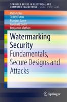 Watermarking Security. SpringerBriefs in Signal Processing