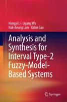 Analysis and Synthesis for Interval Type-2 Fuzzy- Model-Based Systems