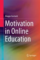 Motivation in Online Education