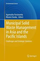 Municipal Solid Waste Management in Asia and the Pacific Islands Environmental Science