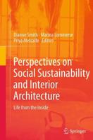Perspectives on Social Sustainability and Interior Architecture : Life from the Inside