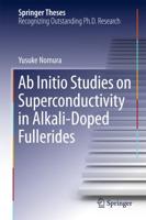 Ab Initio Studies on Superconductivity in Alkali-Doped Fullerides