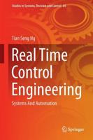 Real Time Control Engineering : Systems And Automation