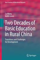 Two Decades of Basic Education in Rural China : Transitions and Challenges for Development