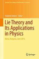 Lie Theory and Its Applications in Physics : Varna, Bulgaria, June 2015