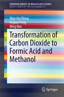 Transformation of Carbon Dioxide to Formic Acid and Methanol. SpringerBriefs in Green Chemistry for Sustainability
