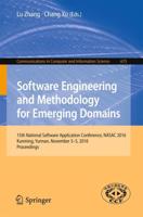 Software Engineering and Methodology for Emerging Domains : 15th National Software Application Conference, NASAC 2016, Kunming, Yunnan, November 3-5, 2016, Proceedings