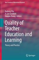 Quality of Teacher Education and Learning : Theory and Practice