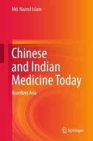Chinese and Indian Medicine Today : Branding Asia
