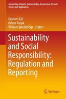 Sustainability and Social Responsibility: Regulation and Reporting