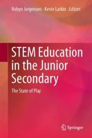 STEM Education in the Junior Secondary