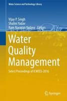 Water Quality Management : Select Proceedings of ICWEES-2016