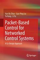 Packet-Based Control for Networked Control Systems : A Co-Design Approach