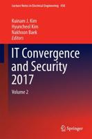 IT Convergence and Security 2017 : Volume 2