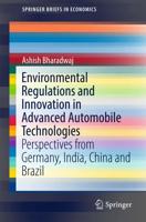 Environmental Regulations and Innovation in Advanced Automobile Technologies