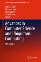 Advances in Computer Science and Ubiquitous Computing