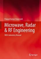 Microwave, Radar & RF Engineering : With Laboratory Manual