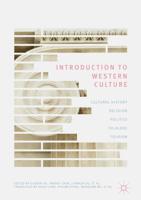 Introduction to Western Culture : Cultural History, Religion, Politics, Folklore and Tourism