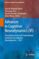 Advances in Cognitive Neurodynamics (VI)