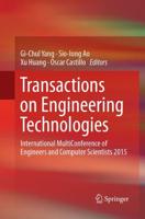 Transactions on Engineering Technologies : International MultiConference of Engineers and Computer Scientists 2015