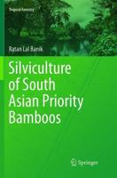 Silviculture of South Asian Priority Bamboos