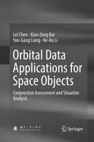 Orbital Data Applications for Space Objects : Conjunction Assessment and Situation Analysis