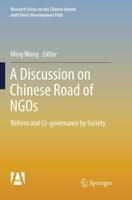 A Discussion on Chinese Road of NGOs : Reform and Co-governance by Society