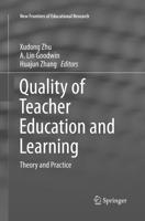 Quality of Teacher Education and Learning : Theory and Practice