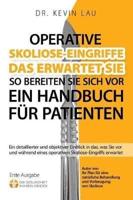 Operative Skoliose-Eingriffe - Das Erwartet Sie - So Bereiten Sie Sich Vor (2.)