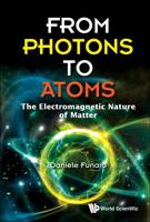 From Photons to Atoms