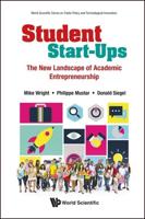 Student Start-Ups: The New Landscape of Academic Entrepreneurship