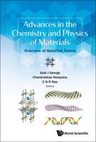 Advances in the Chemistry and Physics of Materials