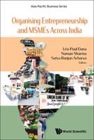 Organising Entrepreneurship and MSMEs Across India
