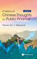 A History of Chinese Thoughts on Public Finance