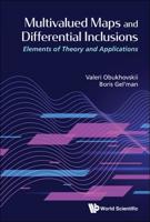 Multivalued Maps and Differential Inclusions
