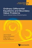 Ordinary Differential Equations and Boundary Value Problems: Volume I: Advanced Ordinary Differential Equations