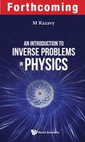 An Introduction to Inverse Problems in Physics