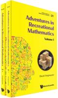 Adventures in Recreational Mathematics