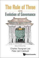 The Rule of Three and the Evolution of Governance