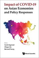 Impact Of Covid-19 On Asian Economies And Policy Responses