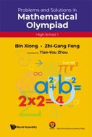 Problems And Solutions In Mathematical Olympiad (High School 1)