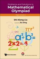 Problems and Solutions in Mathematical Olympiad: High School 2