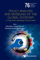 Policy Analysis and Modeling of the Global Economy