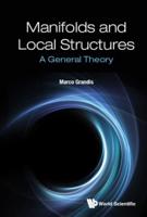 Manifolds and Local Structures