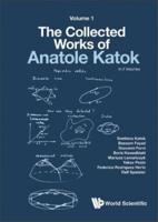 The Collected Works of Anatole Katok. Volume 1