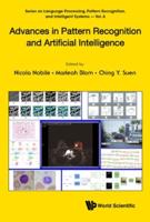 Advances in Pattern Recognition and Artificial Intelligence / Edited by Nicola Nobile, Marleah Blom, Ching Y. Suen, Concordia University, Canada
