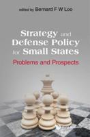 Strategy and Defense Policy for Small States
